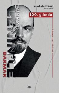 Dünyaya Lenin’le Bakmak