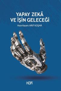 Yapay Zekâ ve İşin Geleceği