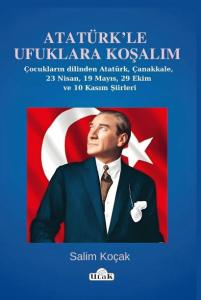 Atatürk’le Ufuklara Koşalım