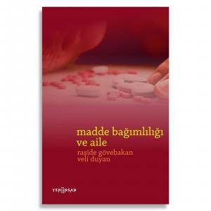 Madde Bağımlılığı Ve Aile