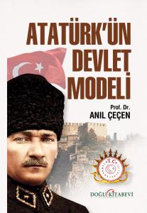 Atatürk’ün Devlet Modeli