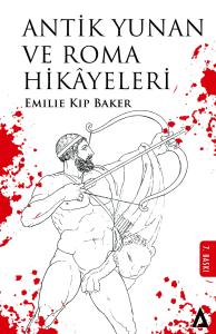 Antik Yunan Ve Roma Hikâyeleri