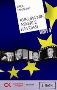 Avrupa'nın Askerle Kavgası