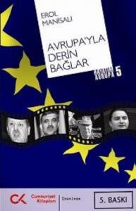 Avrupa'yla Derin Bağlar