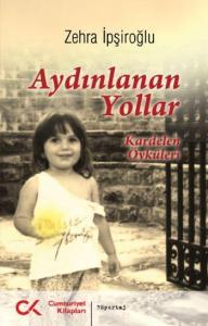 Aydınlanan Yollar (Kardelen Öyküleri)
