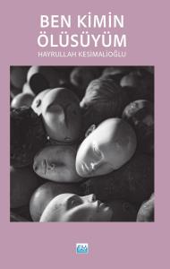 Ben Kimin Ölüsüyüm