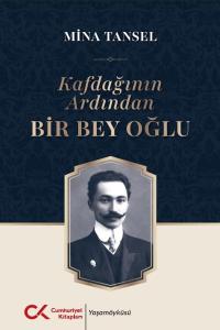 Kafdağının Ardından Bir Bey Oğlu