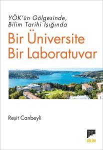 Bir Üniversite Bir Laboratuvar