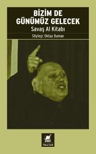 Bizim de Günümüz Gelecek