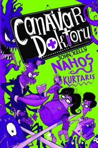 Canavar Doktoru Nahoş Kurtarış