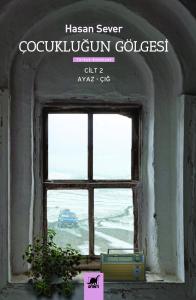 Çocukluğun Gölgesi