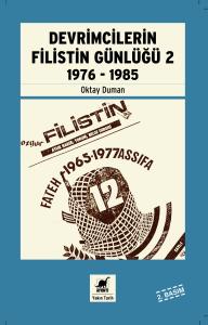 Devrimcilerin Filistin Günlüğü - 2