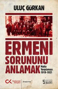 Ermeni Sorununu Anlamak