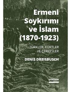 Ermeni Soykırımı ve İslam (1870-1923)