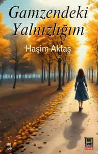 Gamzendeki Yalnızlığım