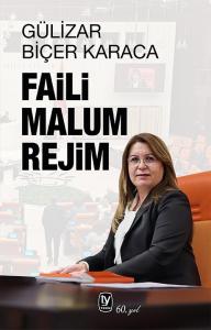 FAİLİ MALUM REJİM