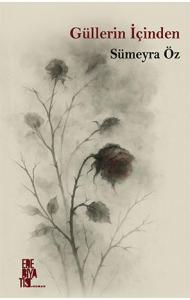 Güllerin İçinden