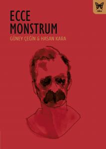 Ecce Monstrum (Genişletilmiş Baskı)