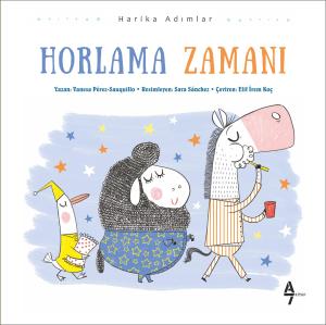 Horlama Zamanı