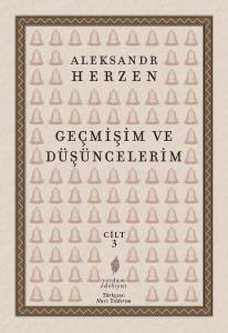 Geçmişim Ve Düşüncelerim