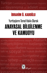 ANAYASAL BİLGİLENME VE KAMUOYU