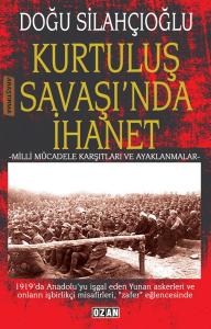 Kurtuluş Savaşı'nda İhanet
