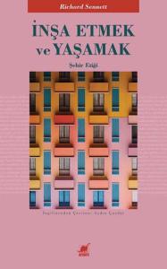 İnşa Etmek Ve Yaşamak
