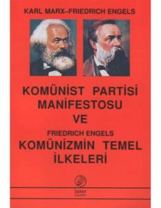 Komünist Partisi Manifestosu ve Komünizmin Temel İlkeleri