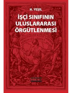 İşçi Sınıfının Uluslararası Örgütlenmesi