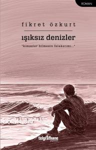 Işıksız Denizler