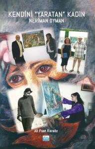 Kendini “Yaratan” Kadın