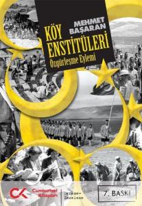 Köy Enstitüleri (Özgürleşme Eylemi)