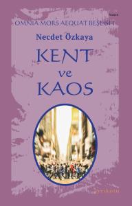 Kent ve Kaos