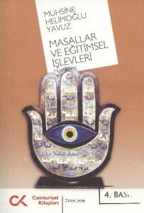 Masallar Ve Eğitimsel İşlevleri