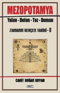 MEZOPOTAMYA  YALAN - DOLAN - TOZ – DUMAN
