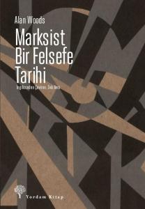 MARKSİST BİR FELSEFE TARİHİ