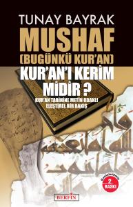 Mushaf (Bugünkü Kur’an)