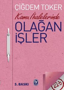 Kamu İhalelerinde Olağan İşler