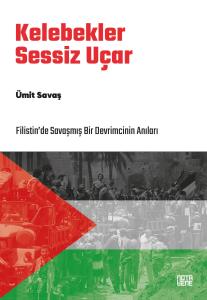 Kelebekler Sessiz Uçar