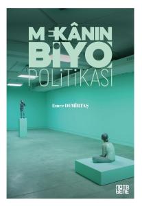 Mekânın [Biyo]Politikası