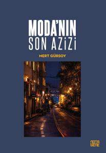 Moda’nın Son Azizi