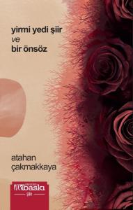 Yirmi Yedi Şiir ve Bir Önsöz