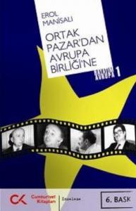 Ortak Pazar'dan Avrupa Birliği'ne