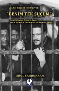 "Benim Tek Suçum"