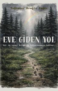 Eve Giden Yol & Rehber Kartlar