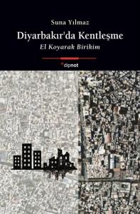 Diyarbakır’da Kentleşme