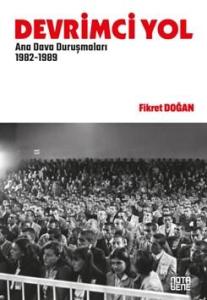 Devrimci Yol Ana Dava Duruşmaları 1982-1989