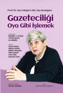 GAZETİCİLİĞİ OYA GİBİ İŞLEMEK