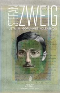 USTA İŞİ – GÖRÜNMEZ KOLEKSİYON