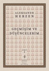 Geçmişim Ve Düşüncelerim